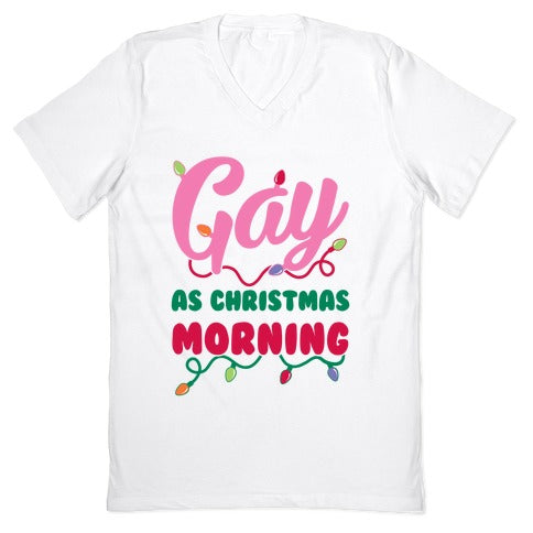 Gay As Christmas Morning V-Neck
